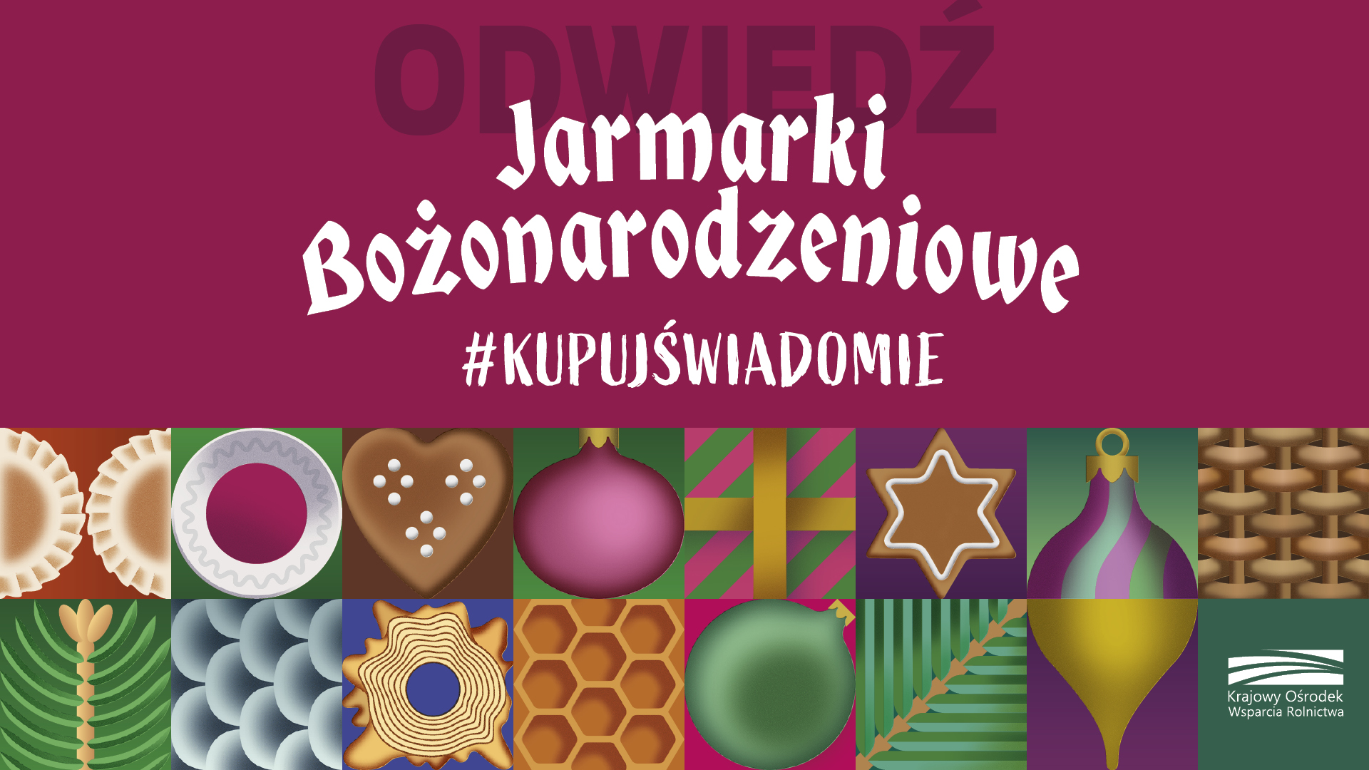 Zapraszamy na Jarmarki Bożonarodzeniowe!