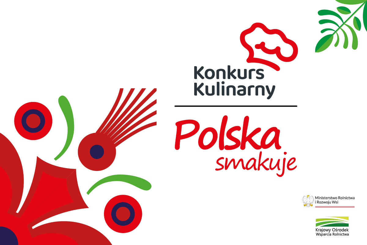 Startuje Konkurs Kulinarny „Polska smakuje”