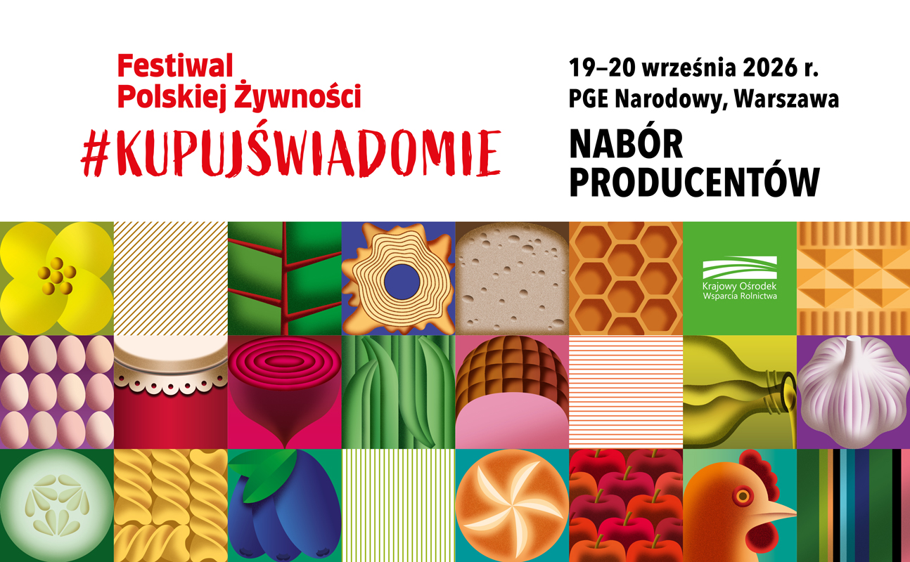grafika ilustrująca Festiwal Polskiej Żywności #KupujŚwiadomie. Nabór Producentów