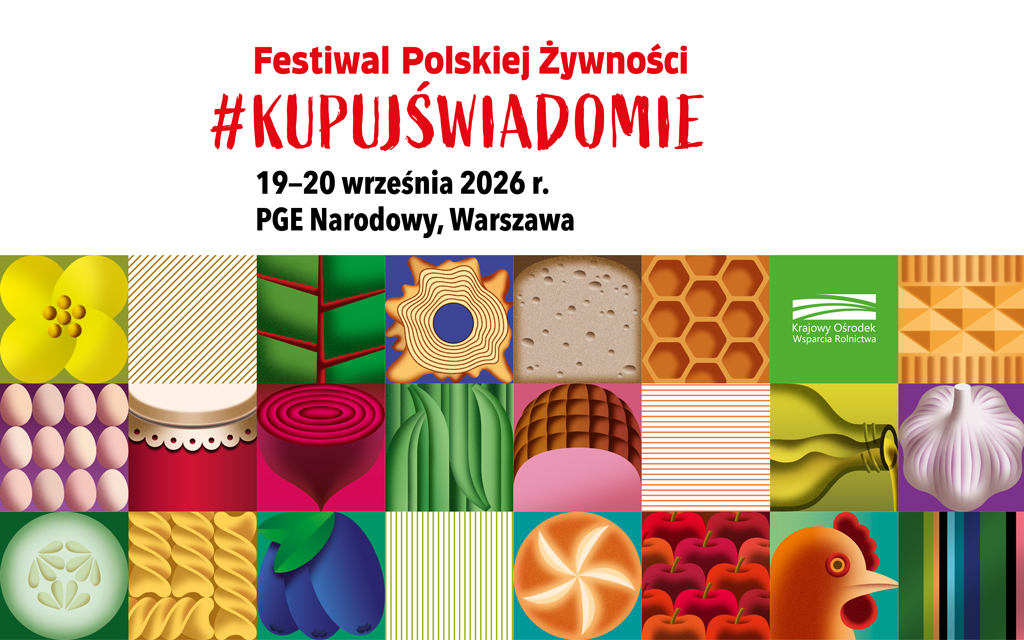 Festiwal Polskiej Żywności #KupujŚwiadomie